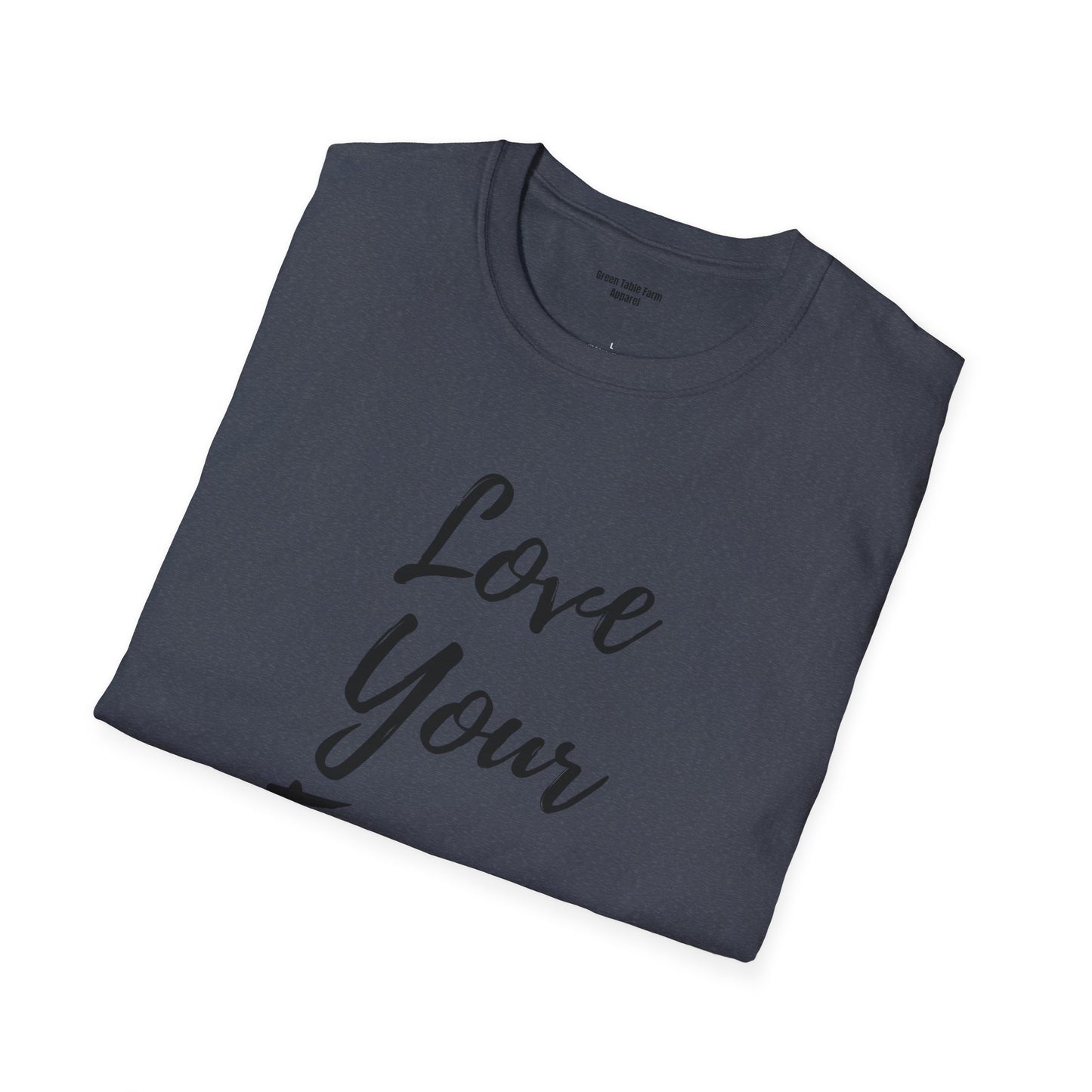 Love Your Farmer Unisex Softstyle T-Shirt - Cozy Gift for Farmers & Agriculture Supporters