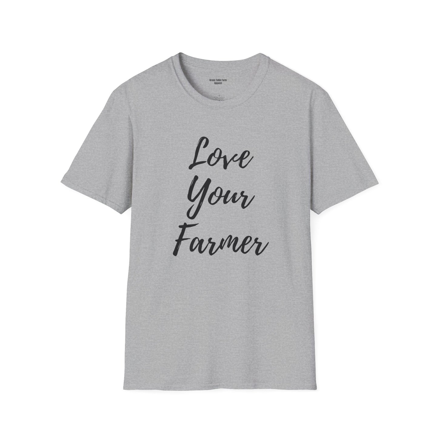 Love Your Farmer Unisex Softstyle T-Shirt - Cozy Gift for Farmers & Agriculture Supporters